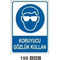 Koruyucu Gözlük Kullan Uyarı Levhası