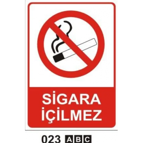 Sigara İçilmez Uyarı Levhası